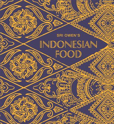 Book cover for Sri Owen's Indonesian Food