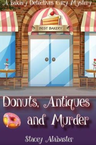 Cover of Donuts, Antiques and Murder