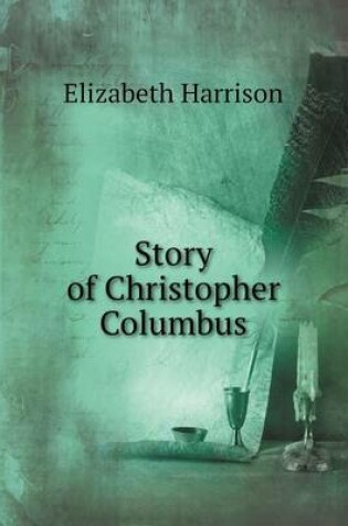 Cover of Story of Christopher Columbus