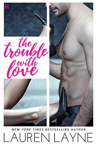 Cover of The Trouble with Love