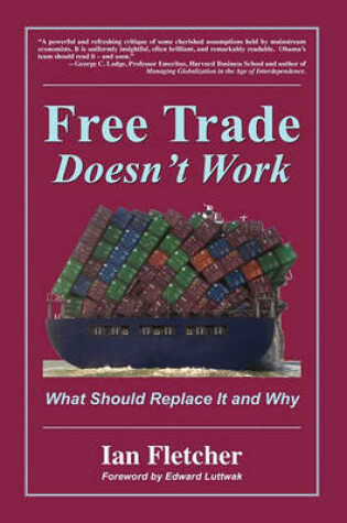 Cover of Free Trade Doesn't Work