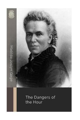 Book cover for The Dangers of the Hour