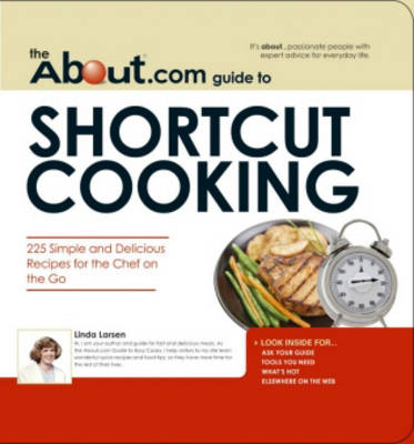 Book cover for The "About.Com" Guide to Shortcut Cooking