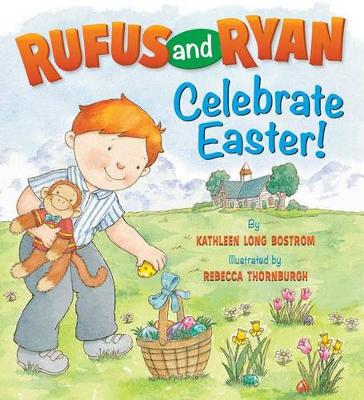 Book cover for Rufus and Ryan Celebrate Easter