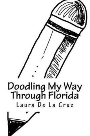 Cover of Doodling My Way Through Florida