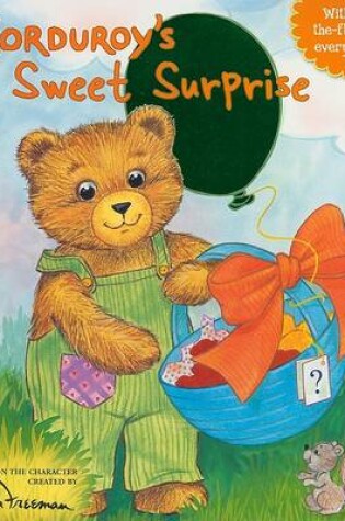 Cover of Corduroy's Sweet Surprise