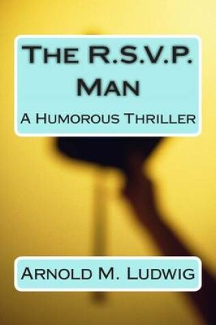 Cover of The R.S.V.P. Man