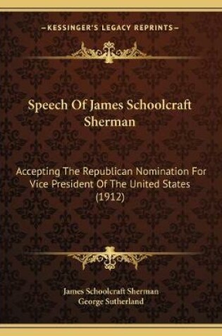 Cover of Speech Of James Schoolcraft Sherman