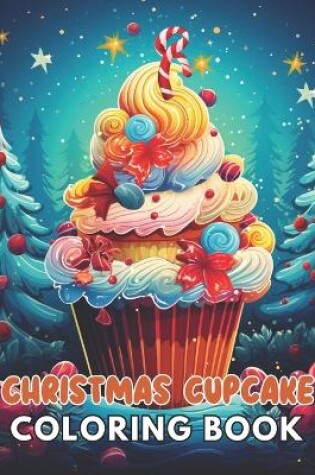 Cover of Christmas Cupcake Coloring Book