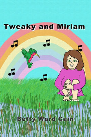 Cover of Tweaky and Miriam