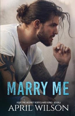 Book cover for Marry Me - A Novella