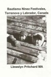 Book cover for Bautismo Ninez Festivales, Terranova Y Labrador, Canada