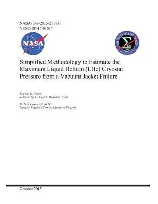 Book cover for Simplified Methodology to Estimate the Maximum Liquid Helium (Lhe) Cryostat Pressure from a Vacuum Jacket Failure