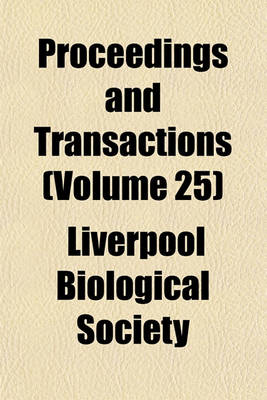 Book cover for Proceedings and Transactions (Volume 25)