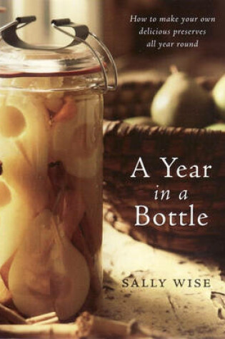 Cover of A Year In A Bottle