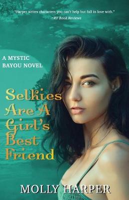 Book cover for Selkies Are a Girl's Best Friend