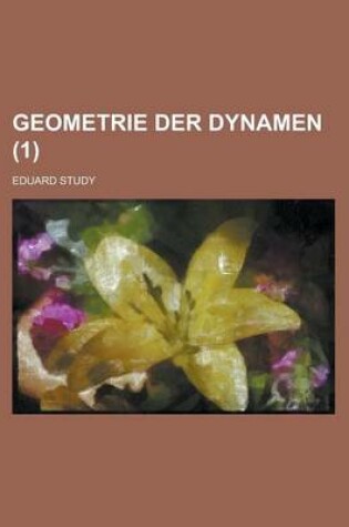 Cover of Geometrie Der Dynamen (1 )