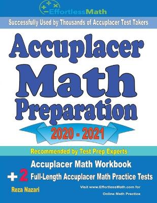 Book cover for Accuplacer Math Preparation 2020 - 2021