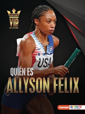 Book cover for Quién es Allyson Felix (Meet Allyson Felix)