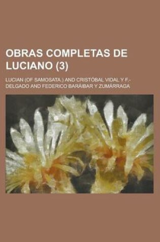 Cover of Obras Completas de Luciano (3 )