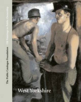 Book cover for Oil Paintings in Public Ownership in West Yorkshire