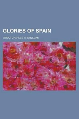 Cover of Glories of Spain