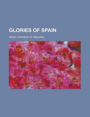 Book cover for Glories of Spain