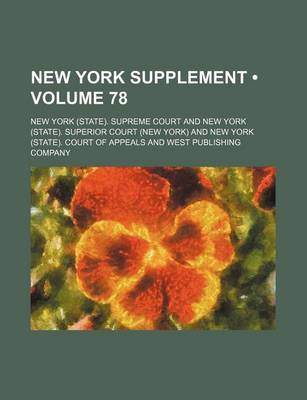 Book cover for New York Supplement (Volume 78)