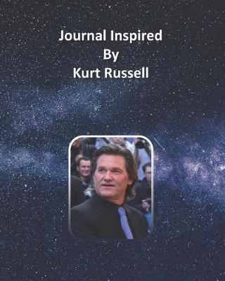 Book cover for Journal Inspired by Kurt Russell