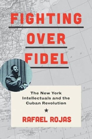 Cover of Fighting over Fidel