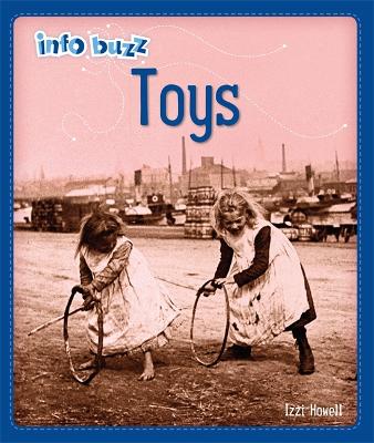 Cover of Info Buzz: History: Toys