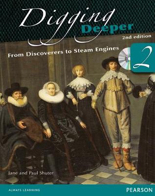 Book cover for Digging Deeper 2: From Discoverers to Steam Engines Second Edition Student Book with ActiveBook CD