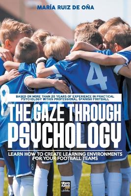 Book cover for The Gaze Through Psychology