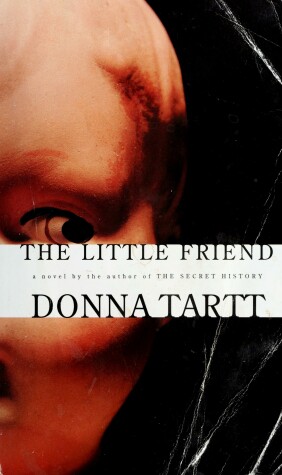 The Little Friend by Donna Tartt