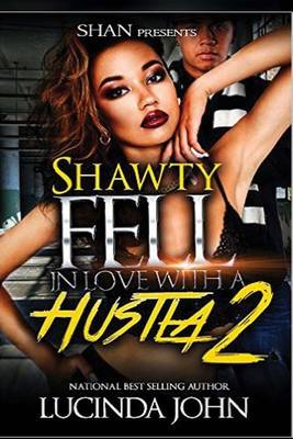 Book cover for Shawty Fell in Love with a Hustla 2