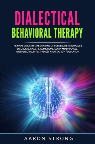 Cover of Dialectical Behavioral Therapy