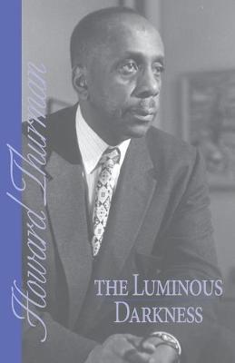 Book cover for The Luminous Darkness