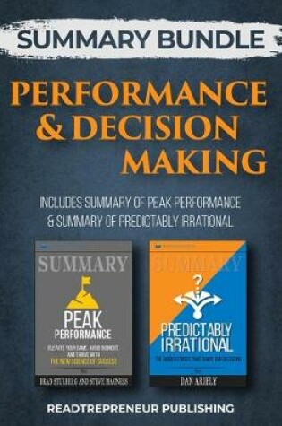 Cover of Summary Bundle: Performance & Decision Making - Readtrepreneur Publishing