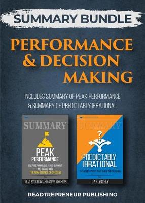 Book cover for Summary Bundle: Performance & Decision Making - Readtrepreneur Publishing