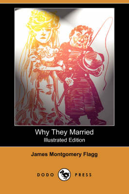 Book cover for Why They Married (Illustrated Edition) (Dodo Press)