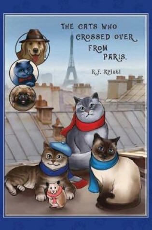 Cover of The Cats Who Crossed Over from Paris