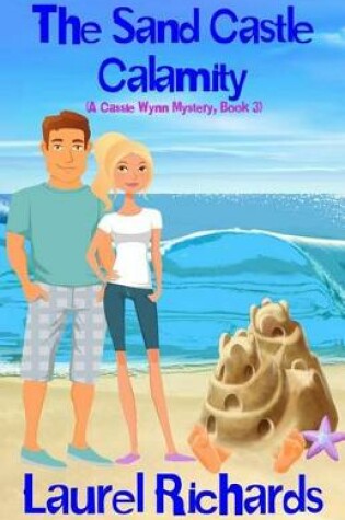 Cover of The Sand Castle Calamity