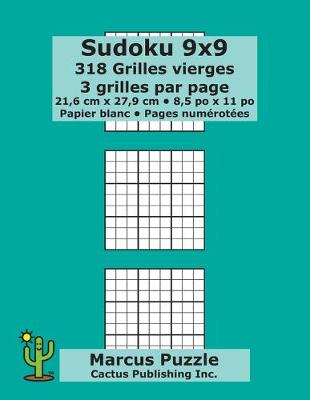 Book cover for Sudoku 9x9 - 318 Grilles vierges