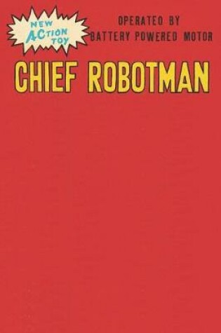 Cover of New Action Toy Chief Robotman