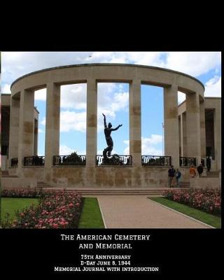 Book cover for The American Cemetery Memorial Journal