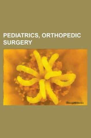 Cover of Pediatrics, Orthopedic Surgery