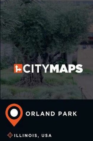 Cover of City Maps Orland Park Illinois, USA