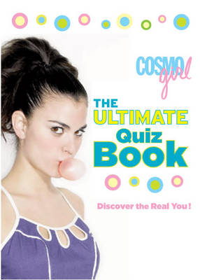 Cover of "CosmoGIRL" the Ultimate Quiz Book