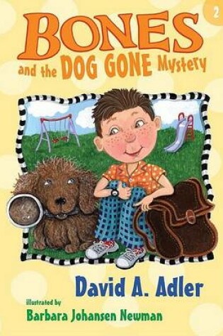 Cover of Bones and the Dog Gone Mystery