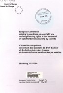 Cover of European Convention Relating to Questions on Copyright Law and Neighbouring Rights in the Frontier of Transfrontier Broadcasting by Satellite